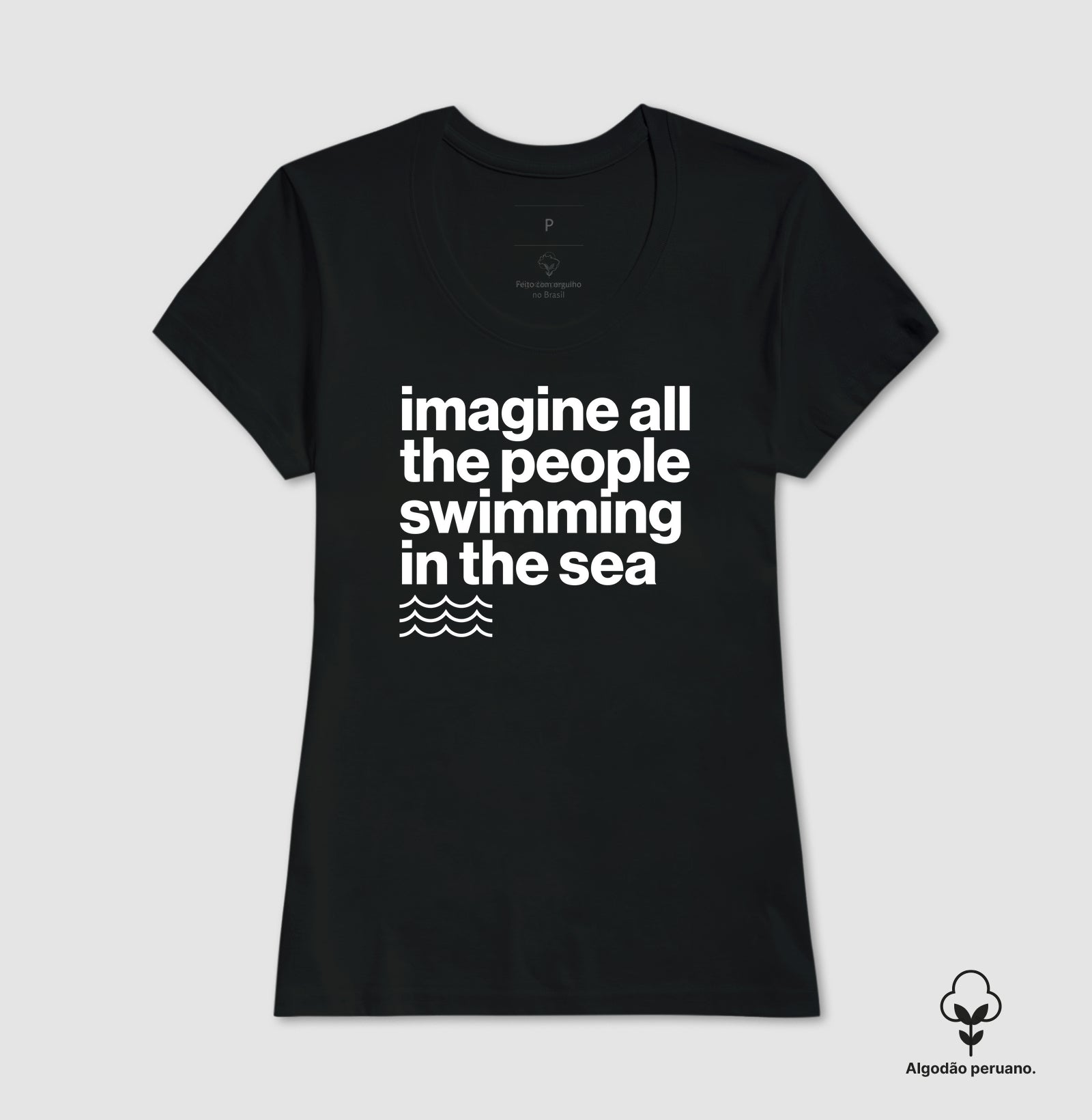 Camiseta Algodão Peruano - Imagine
