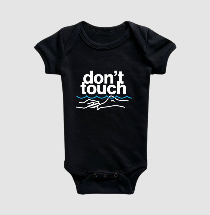 Body Infantil - Don't Touch