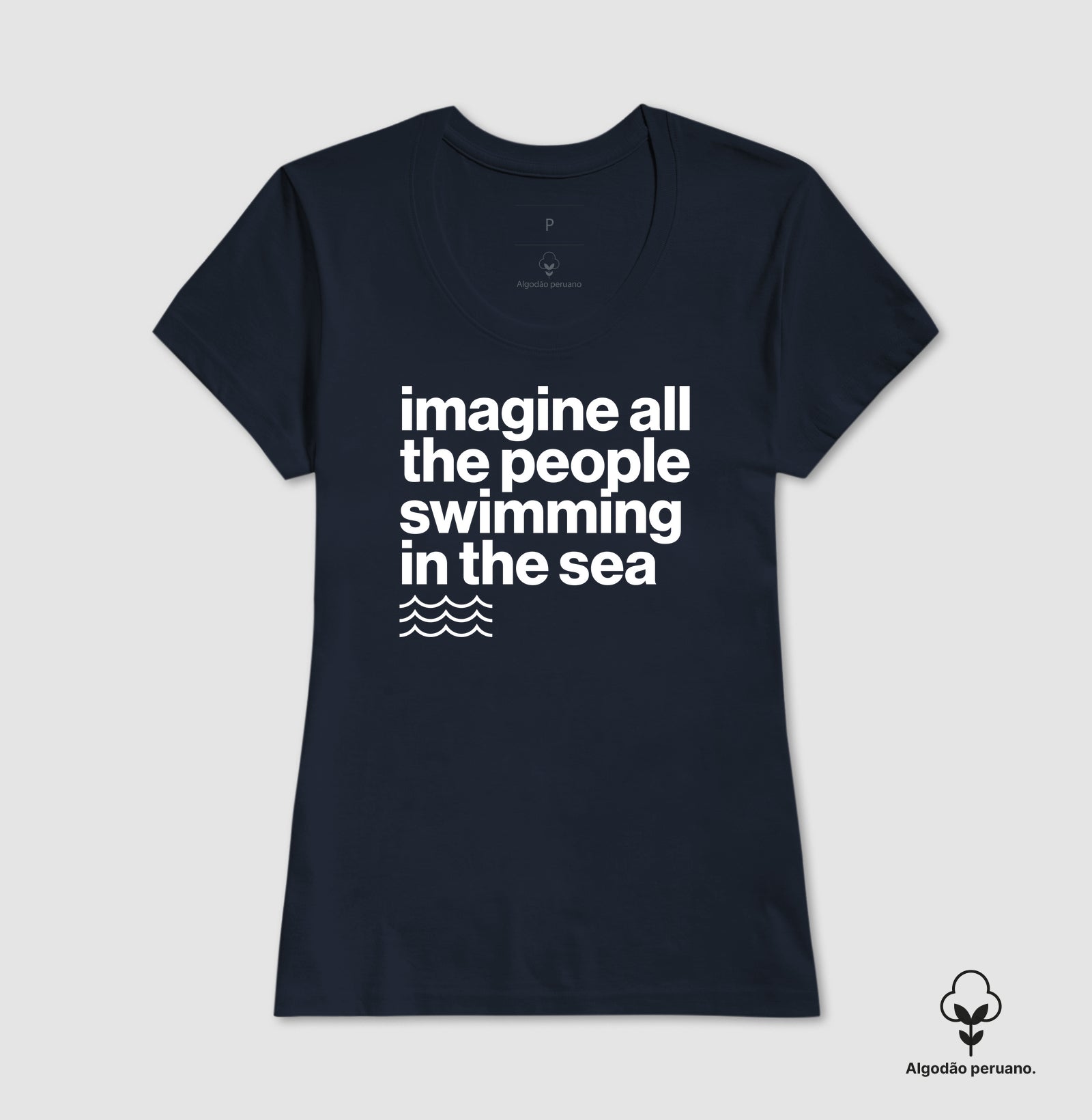 Camiseta Algodão Peruano - Imagine