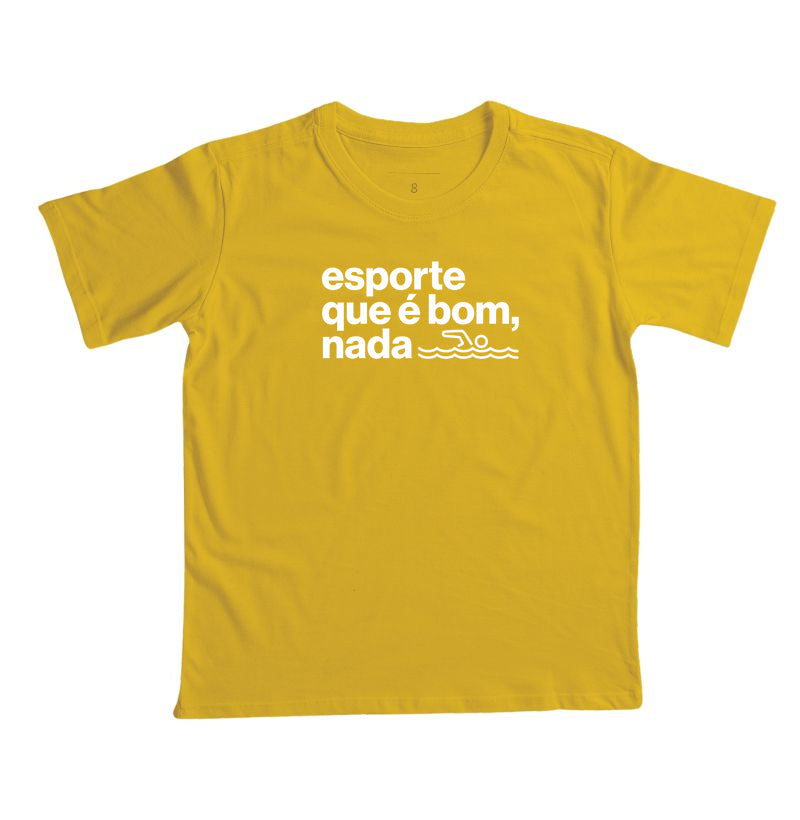 Camiseta Infantil - Esporte que É Bom, Nada
