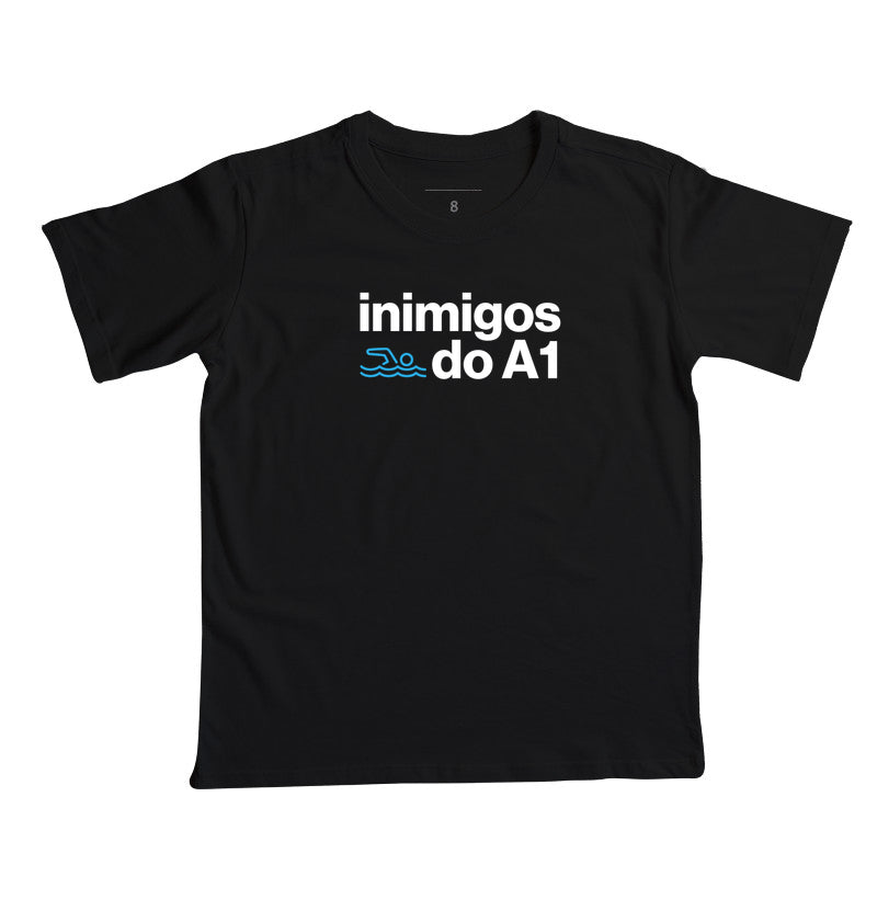 Camiseta Infantil - Inimigos do A1