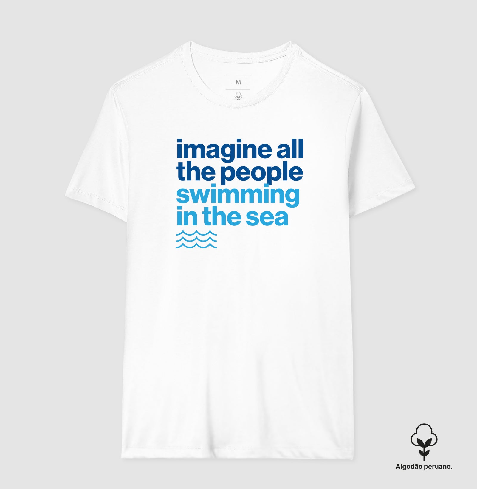Camiseta Algodão Peruano - Imagine