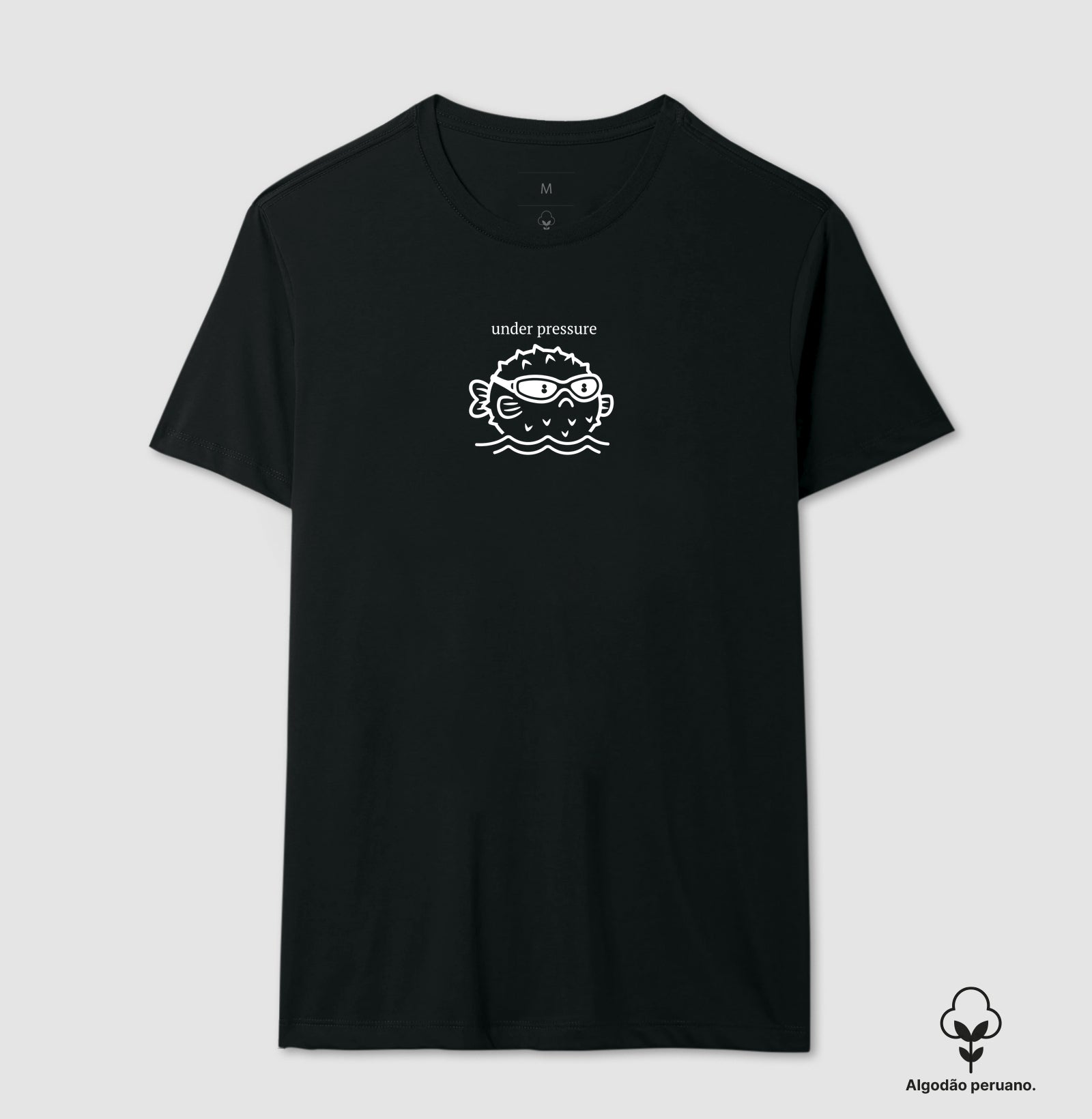 Camiseta Algodão Peruano - Under Pressure