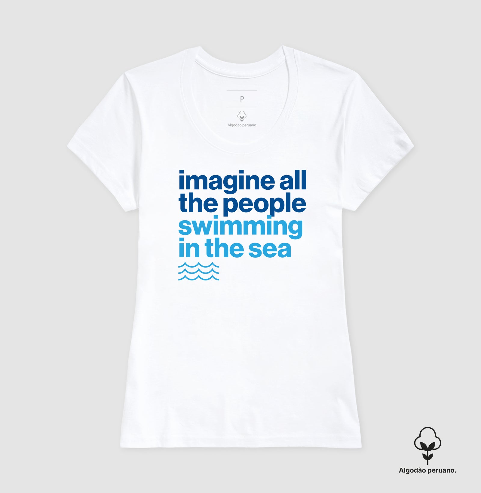 Camiseta Algodão Peruano - Imagine