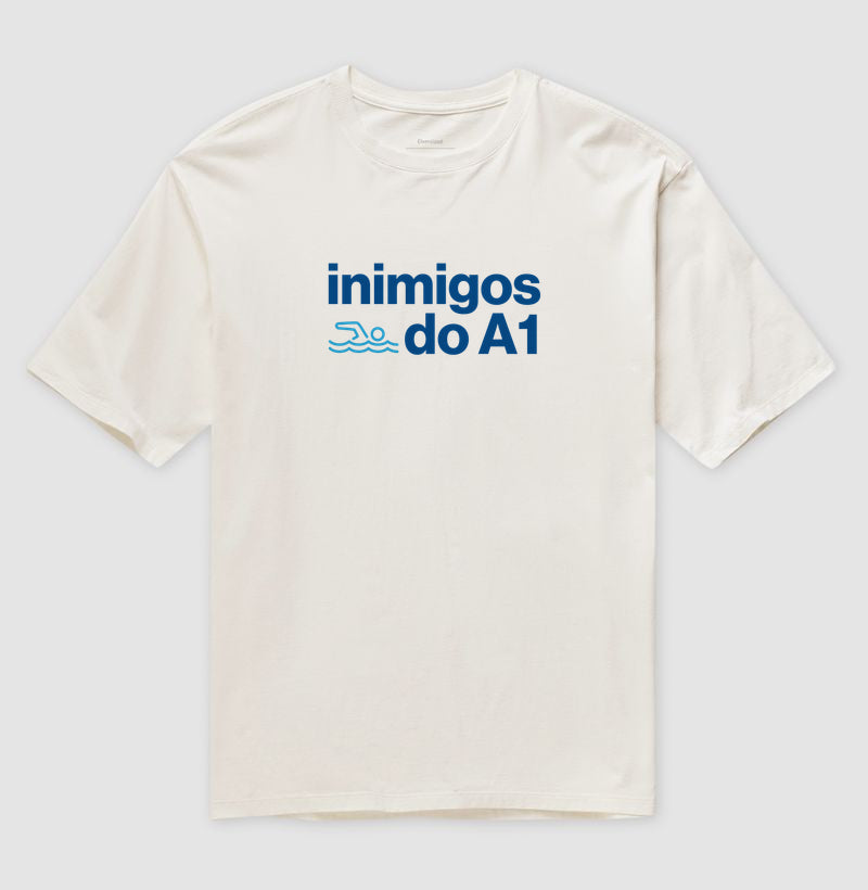 Camiseta Oversized - Inimigos do A1