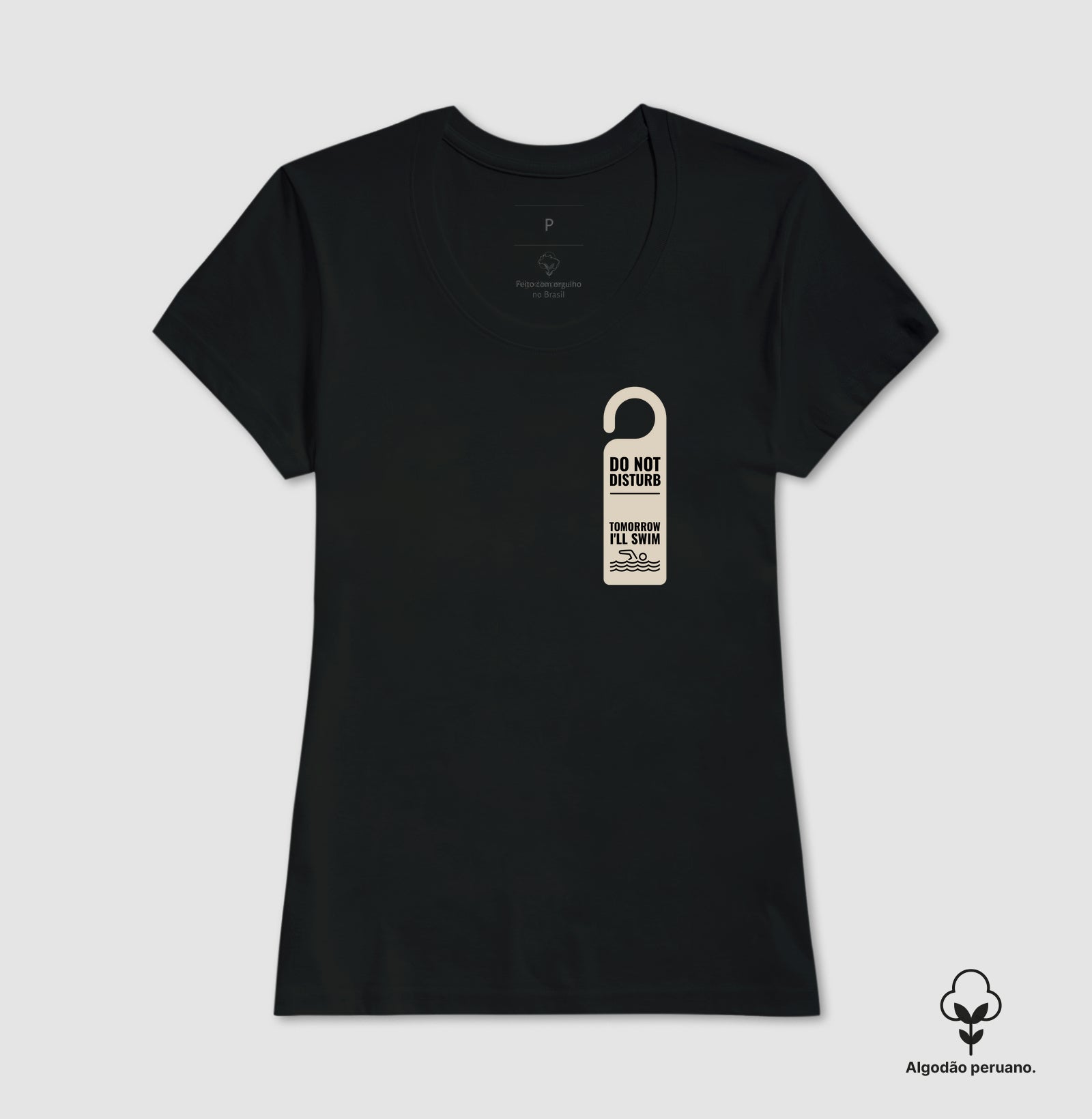 Camiseta Algodão Peruano - Do Not Disturb
